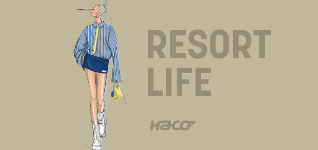 The Hype Report Haco #2: tendência Resort Life