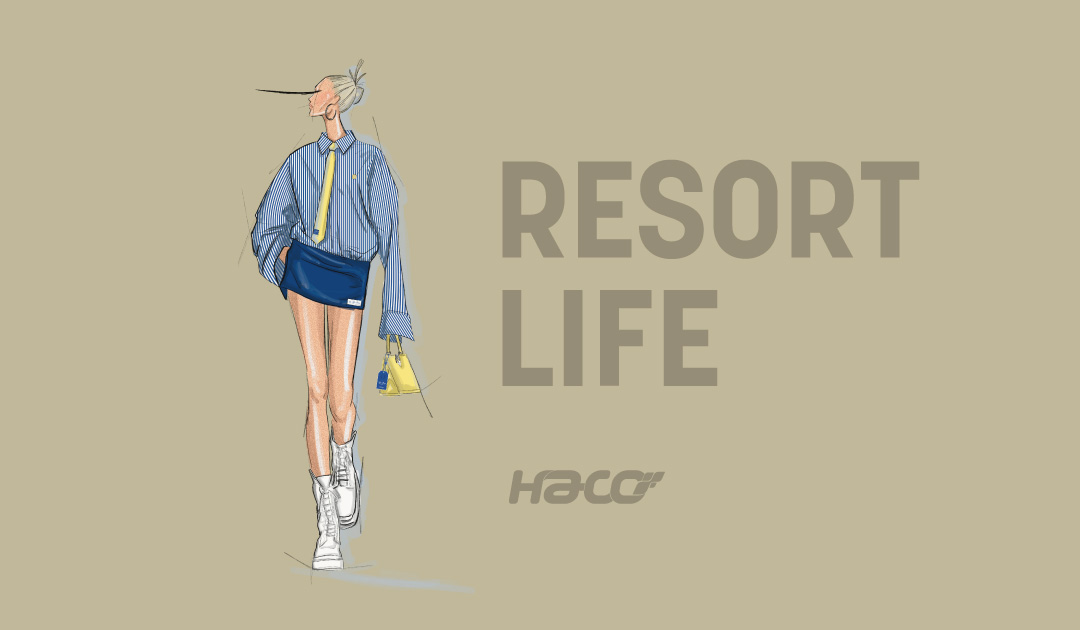The Hype Report Haco #2: tendência Resort Life
